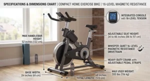 Size and dimensions chart of a compact home exercise bike equipped with a 16 level magnetic resistance drivetrain.